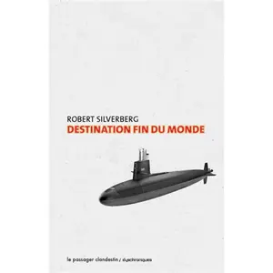 Passager Clandestin Destination fin du monde pas cher