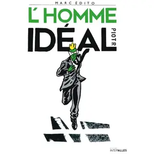 Intervalles Marc Edito, L'Homme idéal pas cher