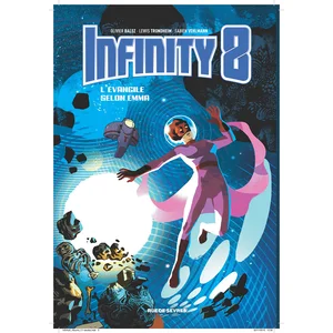 Rue De Sevres Infinity 8 t3 l'evangile selon emma
