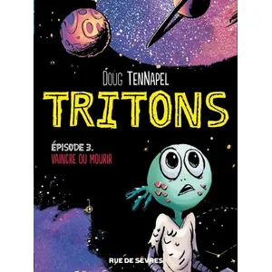 Rue De Sevres Tritons tome 3 vaincre ou mourir pas cher