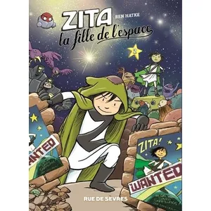 RUE DE SEVRES Zita, La Fille De L'espace Tome 2