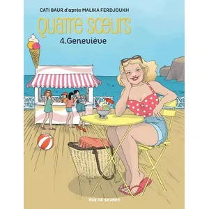 Rue De Sevres Quatre soeurs tome 4 genevieve bd pas cher