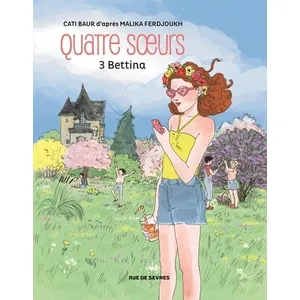 Comparateur de prix : Rue De Sevres Quatre Soeurs Tome 3 - Bettina