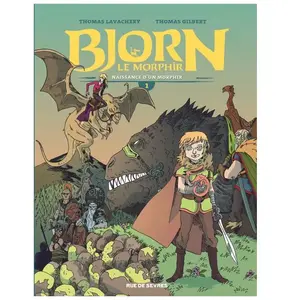 RUE DE SEVRES Bjorn Le Morphir Tome 1 - Naissance D'un Morphir