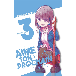 Akata Aime ton prochain - tome 3 pas cher