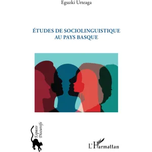 Editions L'Harmattan Études de sociolinguistique au Pays Basque pas cher