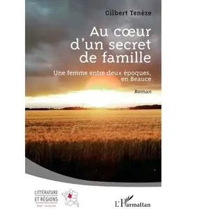 L'harmattan Au coeur d’un secret de famille broché pas cher