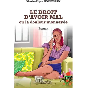 L'harmattan Le droit d’avoir mal broché pas cher