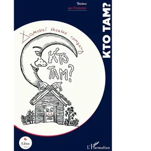 Kto tam? - Igor Mamlenkov - L'harmattan - broché - Théâtre broché pas cher