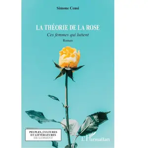La théorie de la rose broché