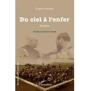 L'harmattan Du ciel à l'enfer Serge Sergue pas cher