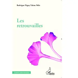 L'harmattan Les retrouvailles pas cher