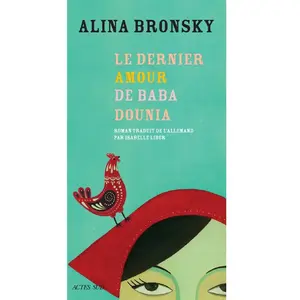 Actes sud Le dernier amour de Baba Dounia pas cher