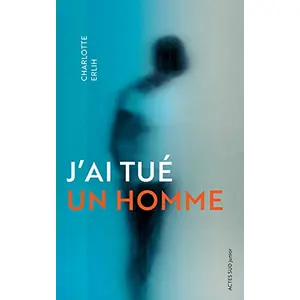 Actes Sud Jeunesse J'ai tué un homme pas cher