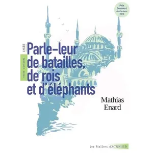 Actes Sud Editions Parle-leur de batailles, de rois et d'éléphants