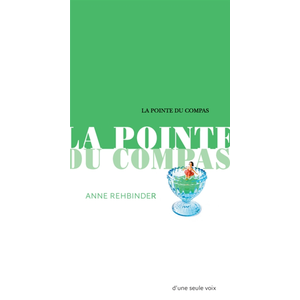 Actes Sud Editions La pointe du compas