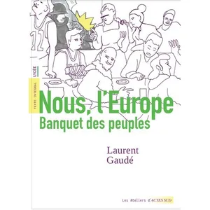 Comparateur de prix : ISBN Nous, l'Europe : banquet des peuples : texte intégral, lycée