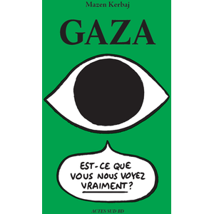 Comparateur de prix : Actes Sud Bd Gaza Mazen Kerbaj (Auteur), Charlotte Woillez (Traduction)