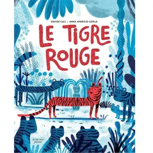 Livres enfant : Le Tigre rouge pas cher