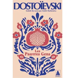 Les Pauvres Gens Fédor Dostoïevski pas cher