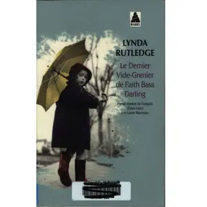 Le dernier vide-grenier de Faith Bass Darling Lynda Rutledge pas cher