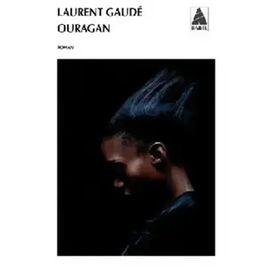 Actes Sud Ouragan Laurent Gaudé pas cher