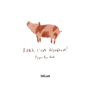 ISBN Helium Bouh, c'est dégoûtant ! pas cher