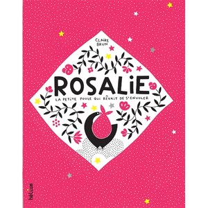 ISBN TASCHEN Rosalie, La Petite Poule Qui Rêvait De S'envoler pas cher