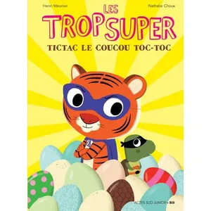Comparateur de prix : ISBN Les Trop Super - Tictac Le Coucou Toc-Toc