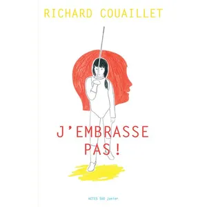 ISBN Actes Sud Jeunesse J'embrasse pas ! pas cher