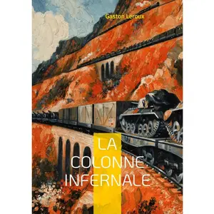 Comparateur de prix : La Colonne Infernale Tome 1