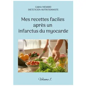 Comparateur de prix : Books on Demand Mes recettes faciles après un infarctus du myocarde.