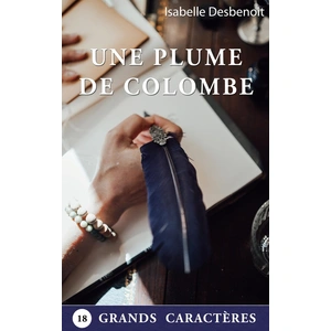 Comparateur de prix : Books on Demand Une Plume de Colombe