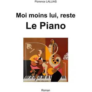 Books on Demand Moi moins lui, reste Le Piano