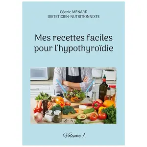 Books on Demand Mes recettes faciles pour l'hypothyroïdie. pas cher