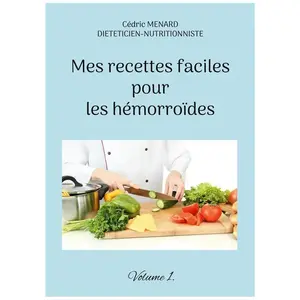 Books on Demand Mes Recettes Faciles Pour Les Hémorroïdes - Volume 1 pas cher