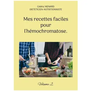 Books on Demand Editions Mes recettes faciles pour l'hémochromatose. pas cher