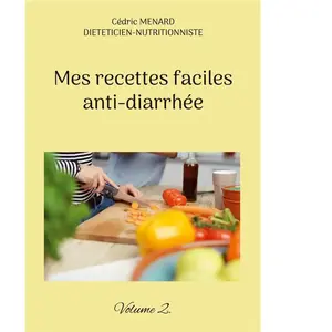 Books on Demand Mes recettes faciles anti-diarrhée pas cher