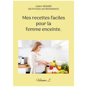 Books on Demand Mes recettes faciles pour la femme enceinte. pas cher