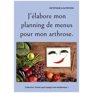 Books on Demand J'élabore mon planning de menus pour mon arthrose. pas cher