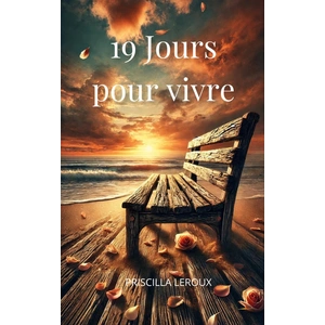 19 jours pour vivre
