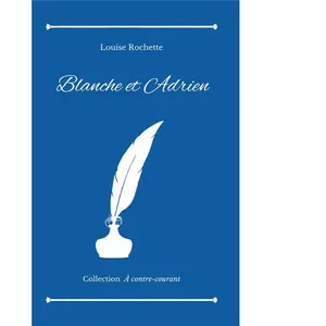 Blanche et Adrien pas cher