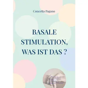 Books on Demand Basale Stimulation, was ist das ?