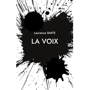 Comparateur de prix : La voix Laurence Smits