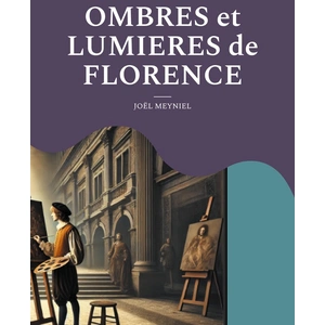 Books on Demand Ombres et Lumieres de Florence broché