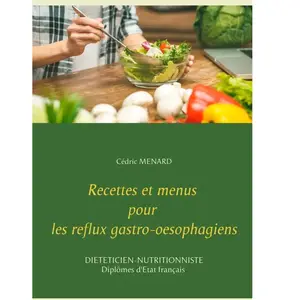 Books on Demand Recettes et menus pour les reflux gastro-oesophagiens pas cher
