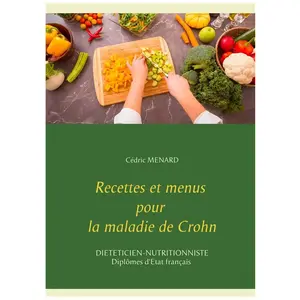 Comparateur de prix : Books on Demand Recettes et menus pour la maladie de Crohn