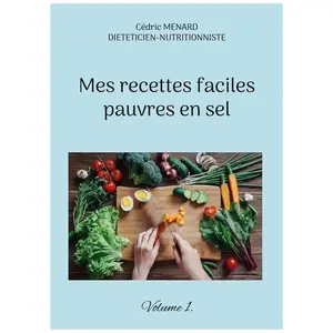 Books on Demand Mes recettes faciles pauvres en sel. pas cher