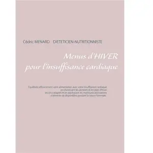 Comparateur de prix : Menus D'hiver Pour L'insuffisance Cardiaque