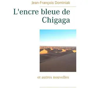 Books on Demand L'encre bleue de Chigaga